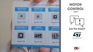 Ask The Expert: STMicroelectronics - Motor Control - Part 1 | DesignSpark