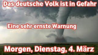 Eine große Katastrophe in Deutschland.  Morgen Dienstag Ernsthafte Warnung: Ihr Leben ist in Gefahr