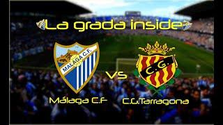 La grada inside | 4k | Málaga CF VS Club Gimnàstic de Tarragona | 2018