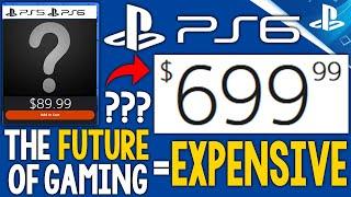 $90 Games, Digital Only, High PS6 Costs, Higher Prices - The FUTURE of Gaming Will be EXPENSIVE!
