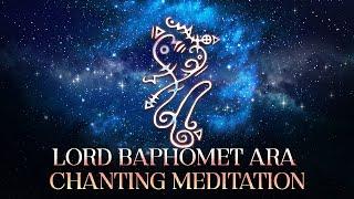 Baphomet Ara Chanting Meditation [Dark Version]