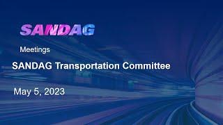 SANDAG Transportation Committee - May 5, 2023