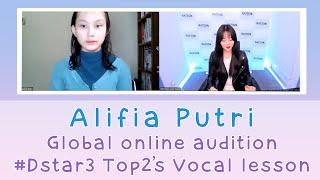 DREAMVOCAL Global Audition #Dstar 3  TOP2 Vocal lesson - Alifia Putri