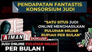 Judi Online Puluhan Miliar Per Bulan! - AIMAN