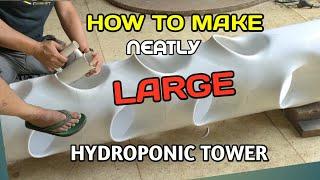 How to make large hydroponic tower part 1