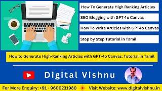 How to Generate High Ranking Articles with GPT 4o Canvas Tutorial in Tamil -  Step by Step Guide