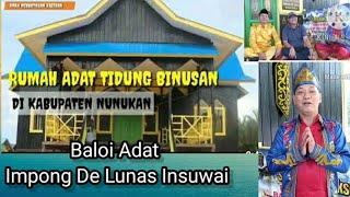 RUMAH ADAT TIDUNG NUNUKAN# IMPONG DE LUNAS INSUWAI