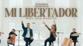 MIEL SAN MARCOS - MI LIBERTADOR - SESIONES ACÚSTICAS