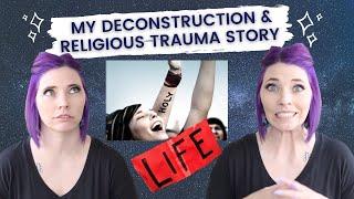 My Deconstruction & Religious Trauma Story  Oh Lord!