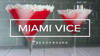 Miami Vice | BeachBound.com