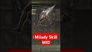 Milady’s Skill is Mid