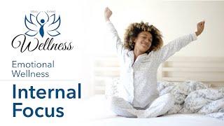 8 Dimensions of Wellness: Emotional Wellness (Internal Focus)