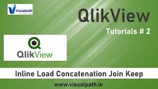 #2 Load Inline - QlikView Tutorial | QlikView Tutorial for Beginners