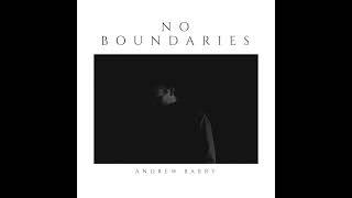 No Boundaries (Come and Move) | Official Audio | Andrew Barry