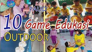 10 GAME EDUKASI Asik Dan Menyenangkan (OUTDOOR) Untuk TK/PAUD Back Sound @Lagu Bunda Ina INDONESIAKU