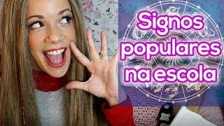 SIGNOS MAIS POPULARES NA ESCOLA by Ashley