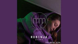 Jana - Robinja (MM Remix)
