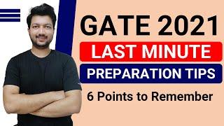 GATE 2021: Last Minute Preparation Tips | Every GATE 2021 Student MUST KNOW #GATE2021