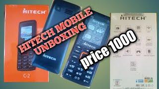 HITECH mobile unboxing price 1000