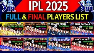 IPL 2025 - All Teams Final Squad | IPL Team 2025 Players List | RCB,CSK,PBKS,KKR,SRH,RR,MI,DC,GT,LSG