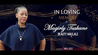 FUNERAL OF 'Magirly' TSAKANE BEAUTY MAHLALE