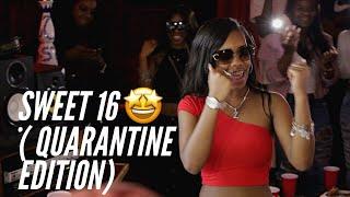 Z Breezy’s Sweet 16(Quarantine Edition) ***MUST WATCH.....I GOT A CAR!!***