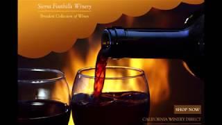 Sierra Foothills Wineries - California Winery Direct