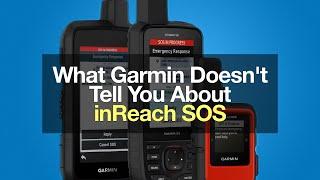 inReach SOS: What REALLY Happens (And What Might Not)