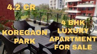 4.2 CR - 4 BHK FLAT FOR SALE IN LANE 7 - KOREGAON PARK PUNE FLATS