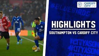 HIGHLIGHTS | SOUTHAMPTON vs CARDIFF CITY