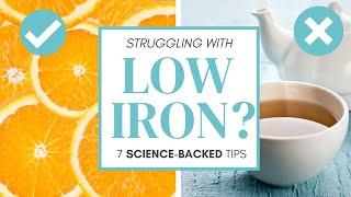 HOW TO IMPROVE LOW IRON LEVELS (7 science-backed tips!)