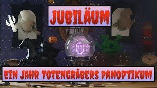 Totengräbers Jubiläum - Ein Jahr Panoptikum - Danksagung und neue Funktionen