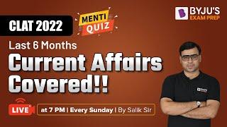 CLAT 2022 Current Affair Preparation | CLAT 2022 Menti Quiz | Salik Sir | BYJU'S Exam Prep