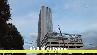 Trần Cẩm Tường - Bà 8 Bình Dương - Video copyright Hữu DuHa