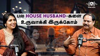 பல "House Husband"களை உருவாக்கி இருக்கோம்  : CK Kumaravel Podcast | Toshi Talks | RJ Toshila