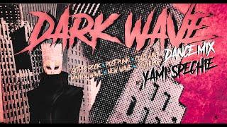 Dark Wave, New Wave, Post Punk (Dance Mix)