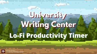 Lo-Fi Productivity Timer - University Writing Center