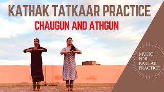 Demonstration & Music for Tatkaar/Footwork Practice | Chaugun and Athgun | Teental Taalmala | Kathak