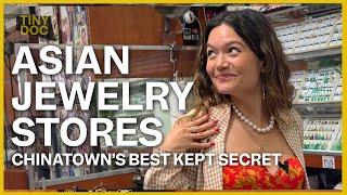 Fine jewelry stores are Chinatown's best kept secret