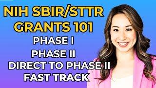 NIH SBIR Grant Application Tracks: Phase I, Phase II, Direct to Phase II & FastTrack Opportunities