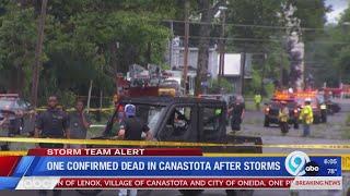 One confirmed dead in Canastota after storms