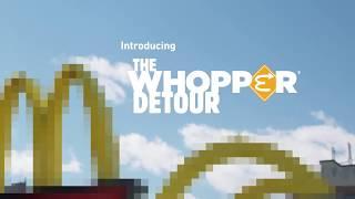 Burger King Whopper Detour Campaign