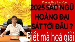 NĂM 2025- HƯỚNG NÀO XẤU NHẤT ? KHI SAO NGŨ HOÀNG TỚI