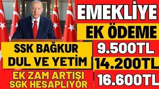 24 EKİM EMEKLİ ZAM EK ZAM HABERİ MAAŞLAR 16.500TL SSK SGK BAĞKUR DUL YETİM MAAŞLARI EMEKLİ HABERLERİ