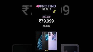 OPPO FIND N2 FLIP | INDIA PRICE | #oppofindn2flip #oppoindia