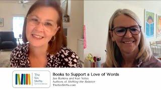 Books to Support a Love of Words- Jan Burkins and Kari Yates