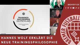 Hannes Wolf erklärt die Trainingsphilosophie Deutschland