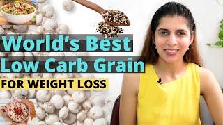 World's Best Low Carb High Protein Grain For Weight Loss | All About Quinoa | KYI Ep -  16