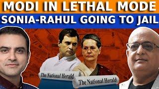 Modi in Lethal Mode. Sonia-Rrahul Going to Jail | Sumeet Jain | Sanjeev Midha