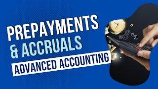 Prepayments & Accruals Explained I Example of Accruals I Part 4